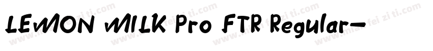 LEMON MILK Pro FTR Regular字体转换